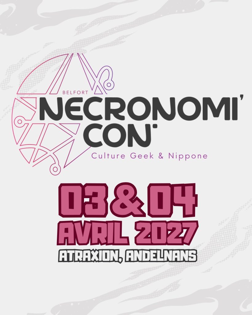 Necronomi’Con – Andelnans 2027